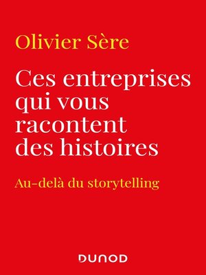 cover image of Ces entreprises qui vous racontent des histoires